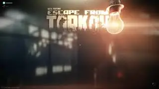 Escape From Tarkov 天国へエスケープ