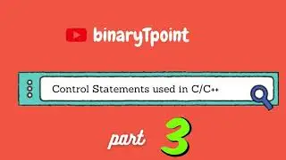control statements|| part 3|| C programming tutorial