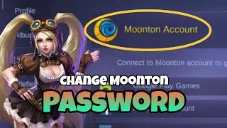 How to change password of moonton account in Mobile Legends