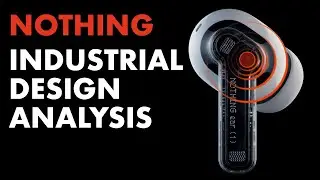 Nothing Ear 1 Buds Industrial Design Analysis