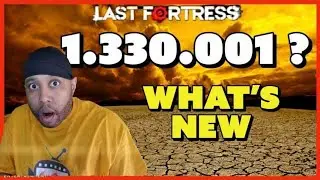 Last Fortress: Underground | Update 1.330.001