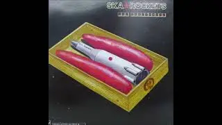 Ska☆Rockets - Shot In The Dark