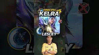 How Onic Kelra Plays Lesley! Mobile Legends 