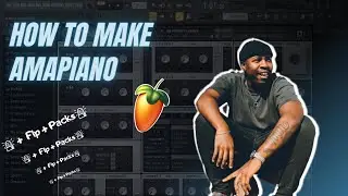 How To: Amapiano Beat || + Flp + Sample Packs  || Fl Studio || Mr JazziQ || Busta 929 ||