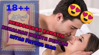 18++ Membongkar rahasia kemaluan perawan (surahan kitab Fathul izar part 1) terbaru #abdulchannel