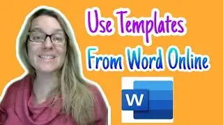 Use templates from Word Online
