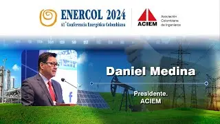 Daniel Enrique Medina. Presidente. ACIEM
