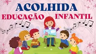 Música Acolhida Educação infantil - Bom dia