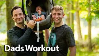 Not ready for Dad Bods! Workout with a baby
