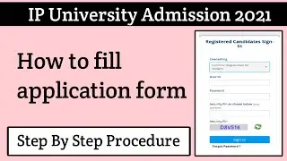 How to fill ip university application form 2021| ipu application form 2021|
