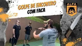 Golpe de Encontro - Com Faca!