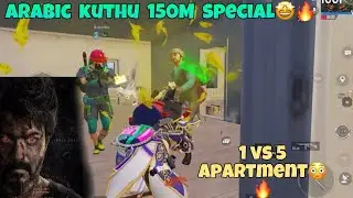Arabic Kuthu 150M Special 🤩🔥|1 VS 5 In Apartment 😳🔥|#arabickuthu #arabickuthusonglyrics #arabic