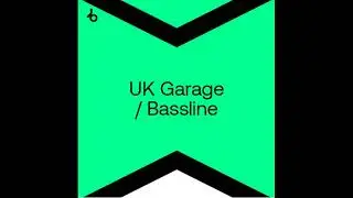 Best New UK Garage / Bassline  July 2024