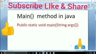 Java Programming-08  Public Static void main (String args[]) explained in detail 