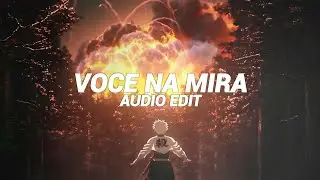 Voce na mira (ultra slowed/tiktok vers.) - hwungii, dj vjk1 [edit audio]