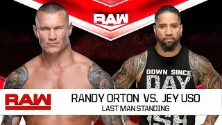 Randy Orton VS Jey Uso - Last Man Standing Match : WWE RAW | WWE RAW Highlights