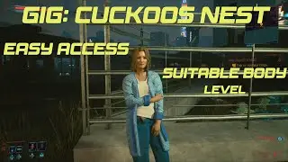 Cyberpunk 2077 Gig: Cuckoos Nest Easy Walkthrough