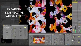 Zwobot Video for Ableton Live - FX PATTERN - Effect Module