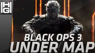 Call of Duty : Black Ops 3 - Glitch Under Map