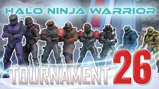 Halo Ninja Warrior Tournament 26 FULL