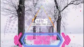 Copyright free || Dirty Palm  - To The Back feat [ CFS Release ]