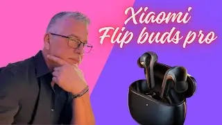 #xiaomi  flip buds pro