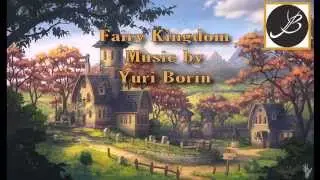 Yuri Borin - Fairy Kingdom (Demo)