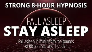Rain and Thunder Sounds for Sleeping (Strong) | Black Screen | 8-hour Deep Sleep Hypnosis