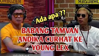 Babang tamvan Andika Kangen band dan Young lex saling curhat || Deddy corbuzier podcast