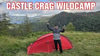 WONDERFUL WILDCAMP ON CASTLE CRAG / The Lake District National Park