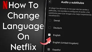 How To Change Language On Netflix Account!