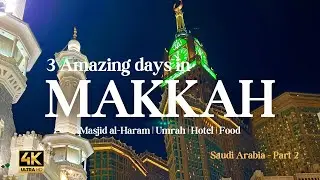 3 Amazing days in Makkah | Hyatt Regency Hotel | Kaaba to Hotel walk #umrah #food #travel #hotel