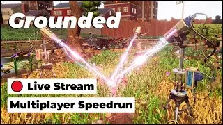 Grounded || Speed Run Part 1