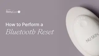 How to Perform a Bluetooth Reset - RenuSpa iO