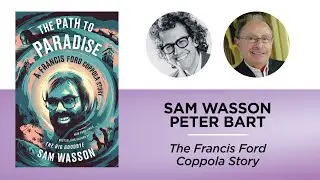 The Francis Ford Coppola Story—Sam Wasson and Peter Bart