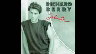 Richard Berry - Jalousie (Pop,France,1985)