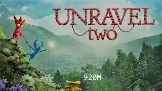 Unravel 2 nVidia 920M Test