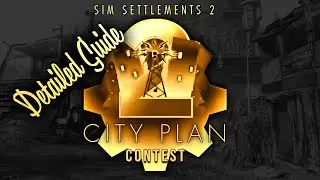 Detailed Guide to City Planning for Sim Settlements 2