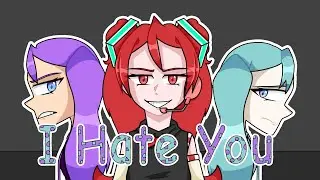 I hate you meme - Hatsune Miku my AU