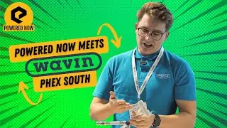 Powered Now Meets: Wavin @ PHEX South