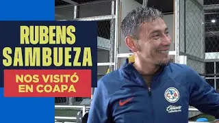 RUBENS SAMBUEZA visita a nuestras ÁGUILAS en COAPA | Así nos FELICITÓ y deseó suerte para SEMIS CL24