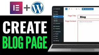 How To Create A Blog Page In WordPress Using Elementor 2025 (QUICK GUIDE)