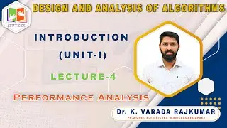 LEC 4 | Performance Analysis-Space Complexity, Time Complexity | DESIGN AND ANALYSIS OF ALGORITHMS