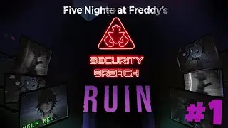 ПРОХОЖУ Five Nights at Freddy's: Security Breach - Ruin | #1 ЧАСТЬ | БЕДНЫЙ МОНТИ(
