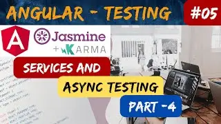 Angular Jasmine Unit Testing | Jasmine Unit Testing in Angular | 