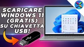COME SCARICARE WINDOWS 11 SU CHIAVETTA USB! [Versione Ufficiale] - Tutorial ITA