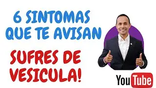 6 Síntomas que te avisan que estás mal de la vesícula