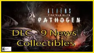 Aliens Fireteam - DLC La Promesse d'une Fleur - 9 Collectibles Guide