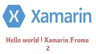 Hello World in Xamarin.Forms | Xamarin.Forms Cross Platform Application Development Tutorial - 2