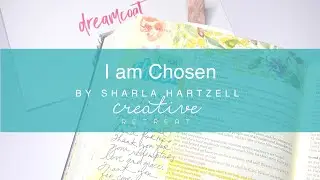 I am Chosen | Bible Journaling with Sharla